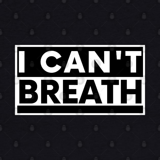 I Can't Breath by PsychoDynamics